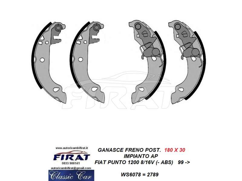 GANASCE FRENO FIAT PUNTO 1200 8/16V (NO ABS) (WS6078)